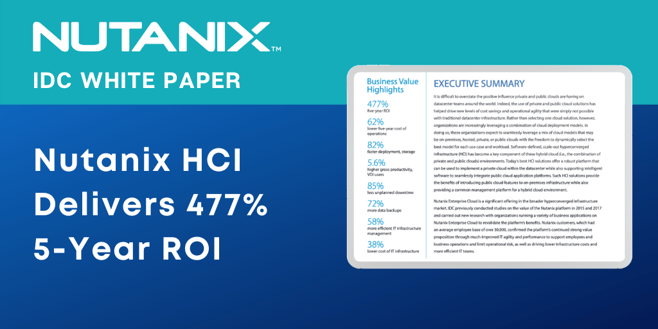 IDC White Paper | Nutanix delivers 477% ROI